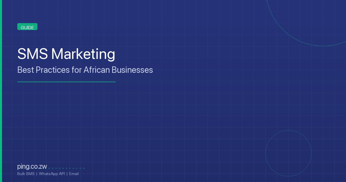 SMS Marketing Best Practices for African Businesses